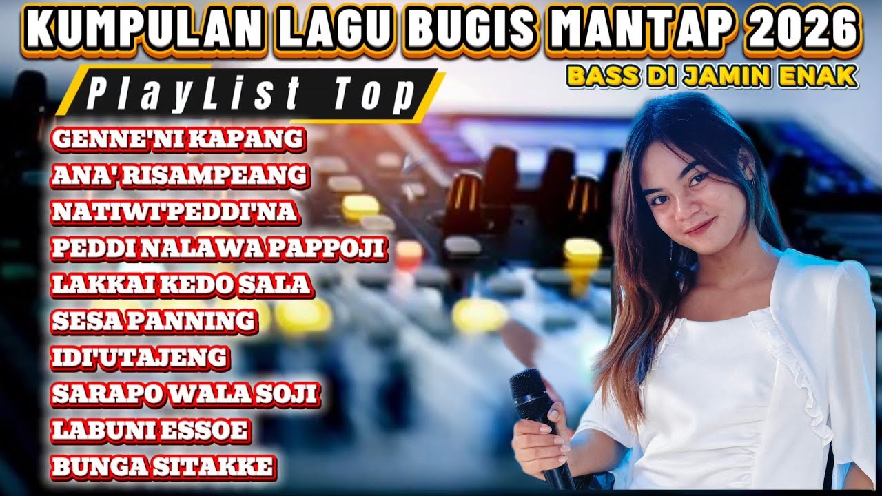 KUMPULAN LAGU BUGIS MANTAP 2026 || FULL BASS EMPUK ENAK TERBAIK 🔰