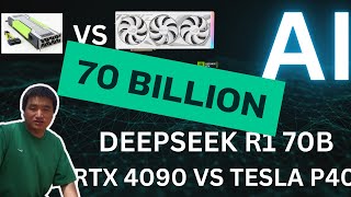 70B Deepseek on the Tesla P40 VS RTX 4090 A Full Run-Through and Token Rate Analysis