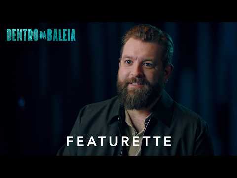 Dentro da Baleia | Featurette Legendado