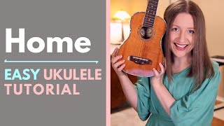 Home - Chris Tomlin (Ukulele Tutorial)