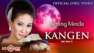 Nining Meida - Kangen (Official Lyric Version)