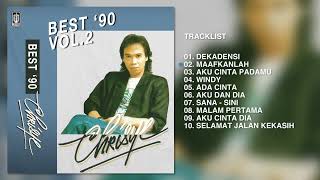 Chrisye - Album Best' 90 Vol. 2 | Audio HQ