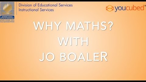 Why Maths? with Jo Boaler