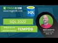 SQL 2022 TEMPDB mejoras en la Performance