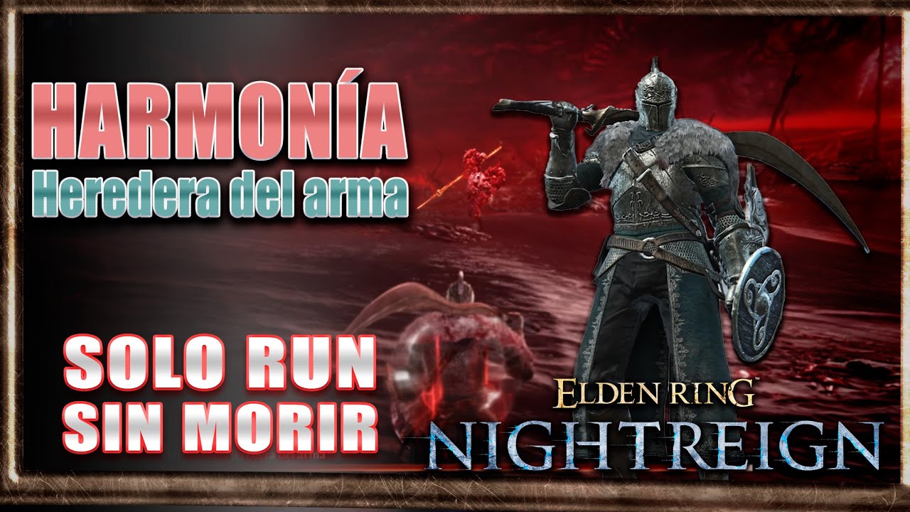 Harmonía, Heredera del arma. Run solo y sin morir. Silvestre.