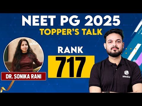 NEET PG 2025 Topper Interview | Dr. Sonika Rani AIR 717 | With Dr. Sanchit Sir |NEET PG Result 2025