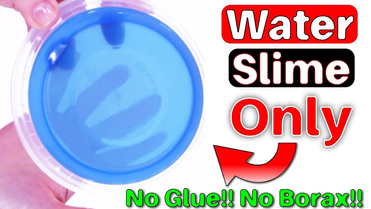 1 INGREDIENT WATER SLIME ONLY NO GLUE NO BORAX / How to make 1