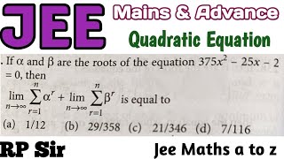 If alpha and beta are the roots of the equation 375x^2-25x-2=0, then limit n tends to infinity