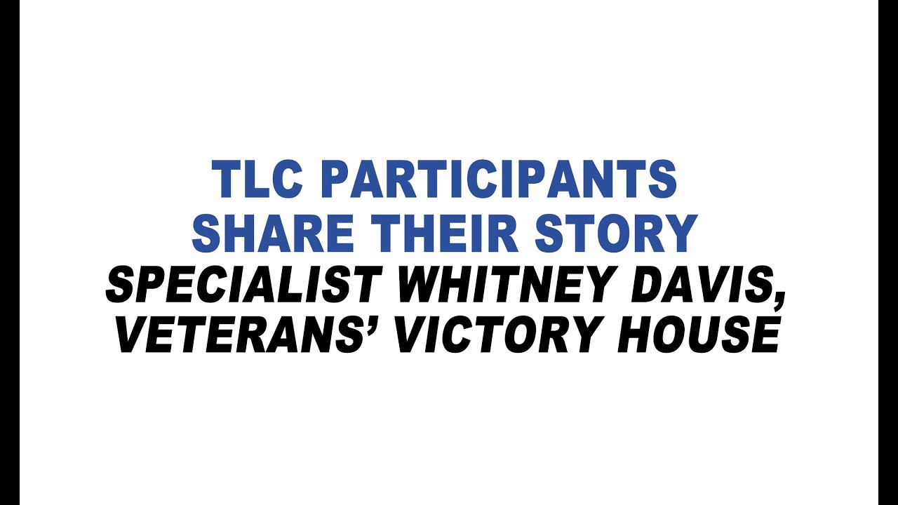 2014 TLC BANQUET | SPECIALIST WHITNEY DAVIS'S STORY