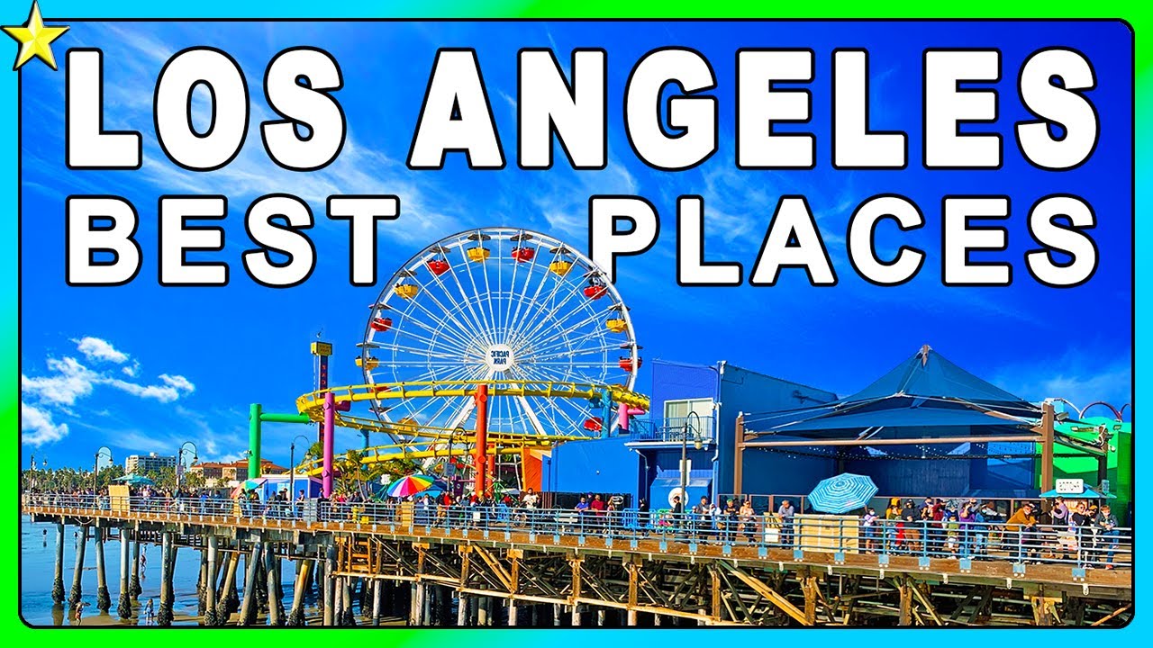 10 Things to do in Los Angeles Best Places To Visit YouTube