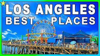 10 Things to do in Los Angeles | Best Places To Visit