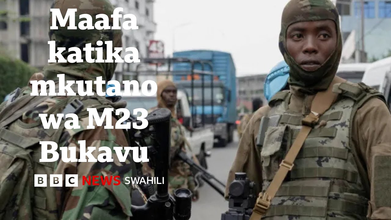 Watu 11 wafariki Bukavu kwa mkutano wa M23