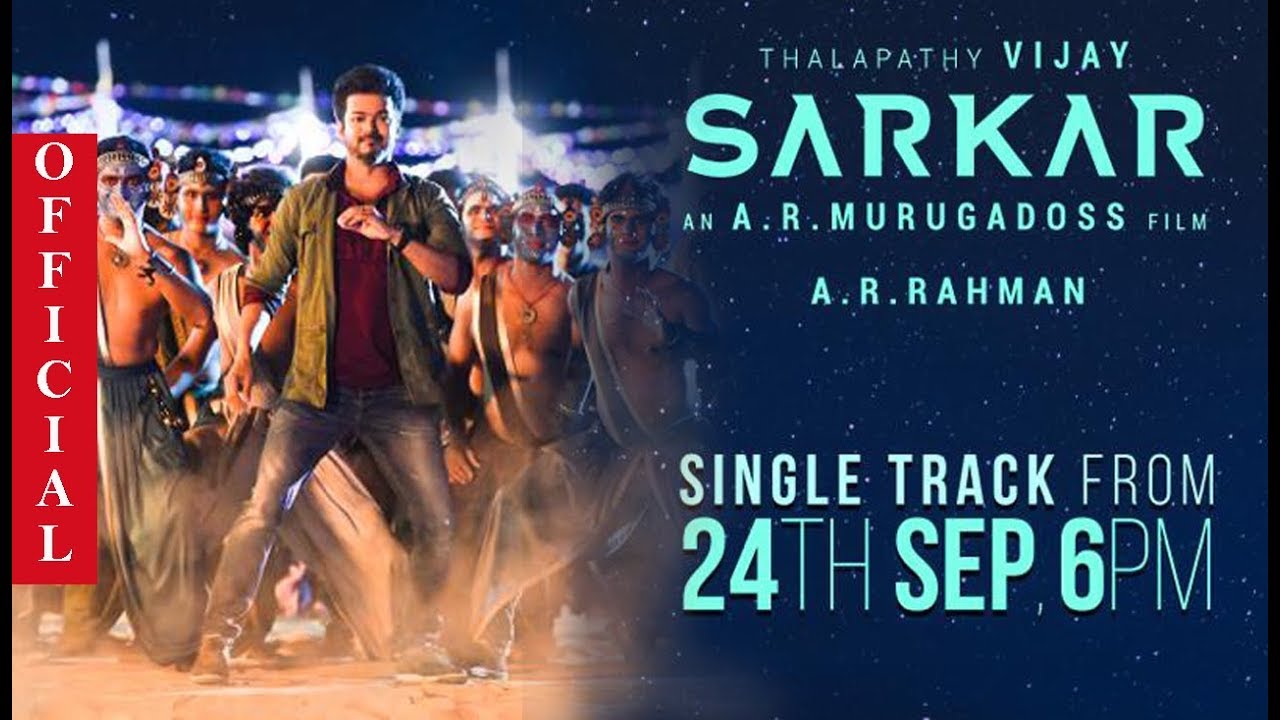 Official Sarkar singleTrack Song Thalapathy Vijay Ar