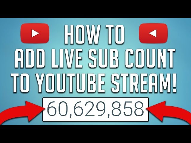 How To Add Subscriber Count To  Stream! (Live Sub Count Tutorial) 