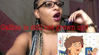 Reacting To Caillou All Grown Up