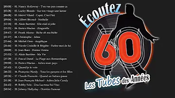 Chansons Français Les Plus Écoutés Année 60 || Les 1.000.000 Tubes des Année 60 || Best Of Album