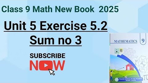 Class 9 Math | Chapter 5 | Exercise 5.2 Question no 3 | 9th Class Maths Exercise 5.2 Q 3-PCTB