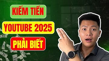 Cách Kiếm Tiền Youtube 2025 Không Lộ Mặt (Phải Xem)