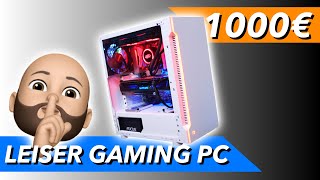 Bester Silent RGB Gaming PC für 1000€ bauen / zusammenstellen