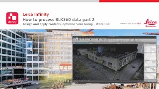Leica Infinity – Point Cloud - How to process BLK360 data part 2