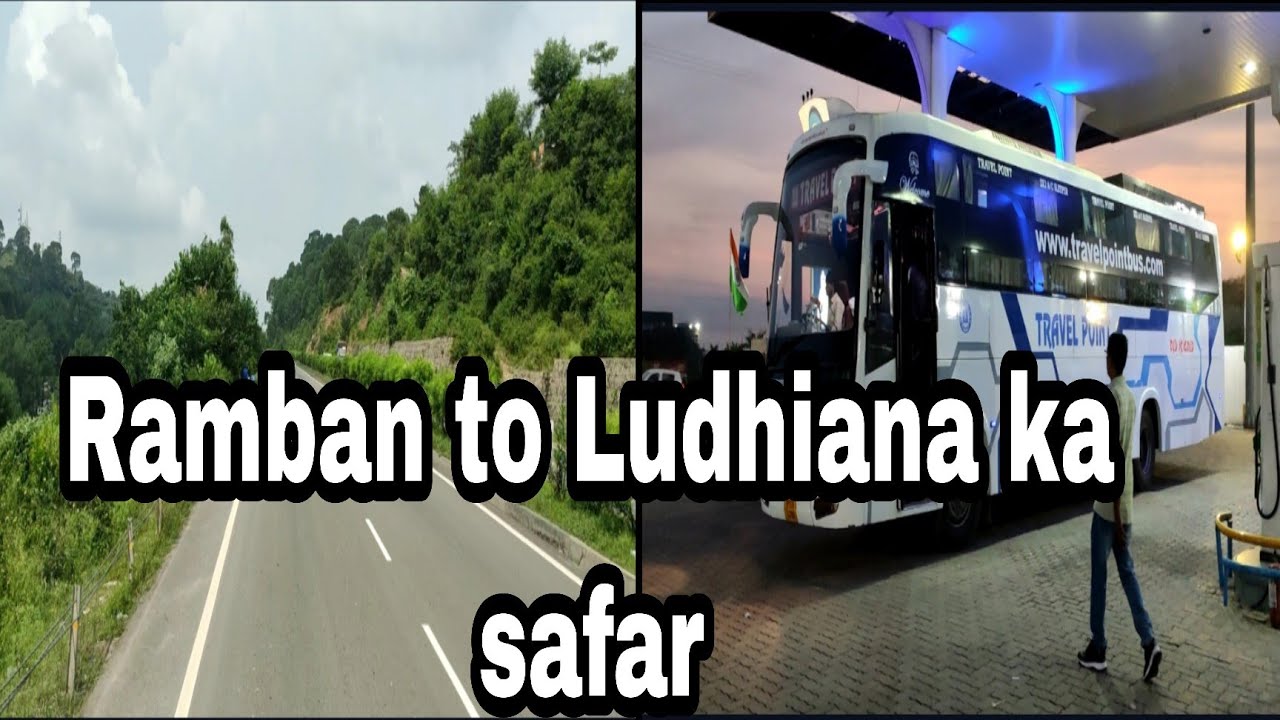 Ramban to Ludhiana ka safarjunya1gou souravjoshivlogs7028