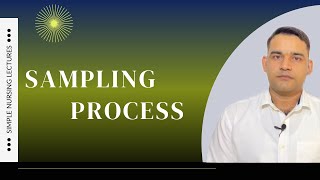 Sampling process: easy and quickest explanation