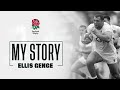 My Story: Ellis Genge