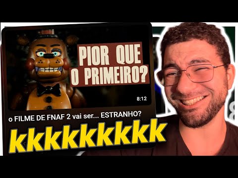 FNAF 2 O FILME esta FADADO ao FRACASSO?! kkkkkkk