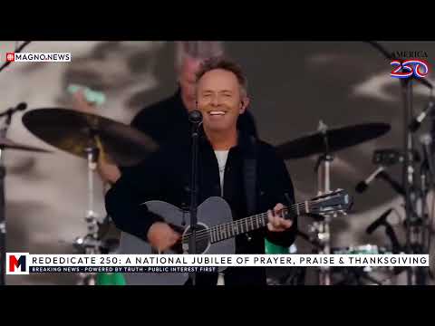 🇺🇸 Chris Tomlin's Epic Rededicate 250 Worship Concert On The Washington National Mall