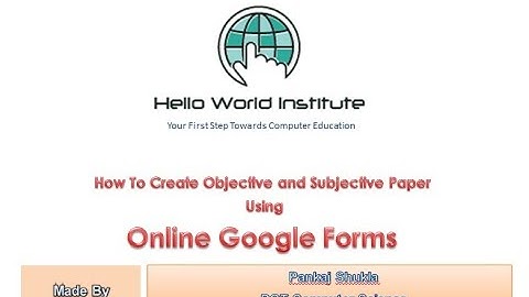 How to create objective and subjective question paper for online exam using Google Forms