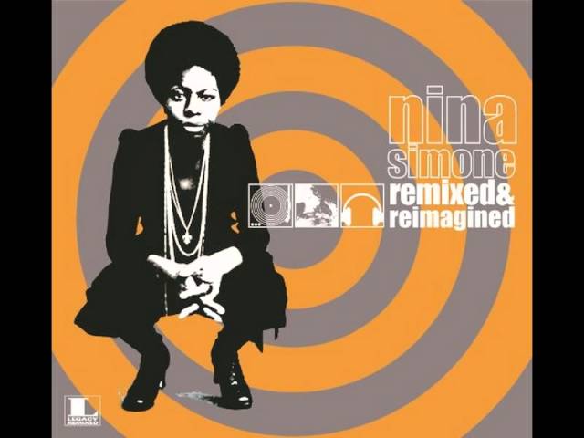 Nina Simone - Remixed & Reimagined - Go To Hell