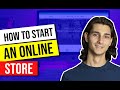 ✅ How to Start an Online Store in 2021