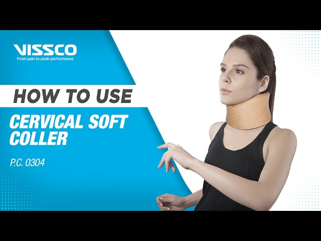 How to wear Tynor Cervical Collar Soft for good support&gentle