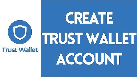 How to Create Trust Wallet Account (2022) | Trust Wallet Sign Up