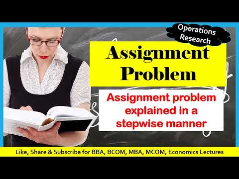 Assignment Problem | Hungarian Method | Assignment Problem Example | Operations Research