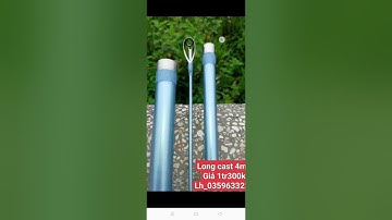 cần lục 3 khúc long cast..4m2_giá_1tr300k