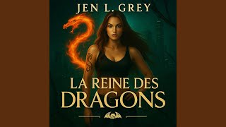 Chapter 159 - La Reine Des Dragons - Livre audio de fantasy