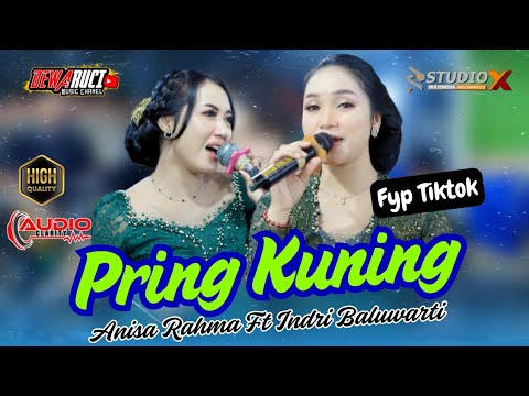 PRING KUNING ( VERSI COKEK SRAGENAN ) ANISA RAHMA FT INDRI BALUWARTI || DEWARUCI MUSIC OFFICIAL LIVE