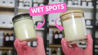 Here’s Why I Don't Care If My Candles Have Wet Spots