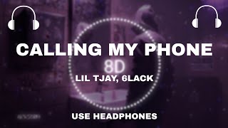 Lil Tjay - Calling My Phone ft. 6LACK (8d Audio)🎧