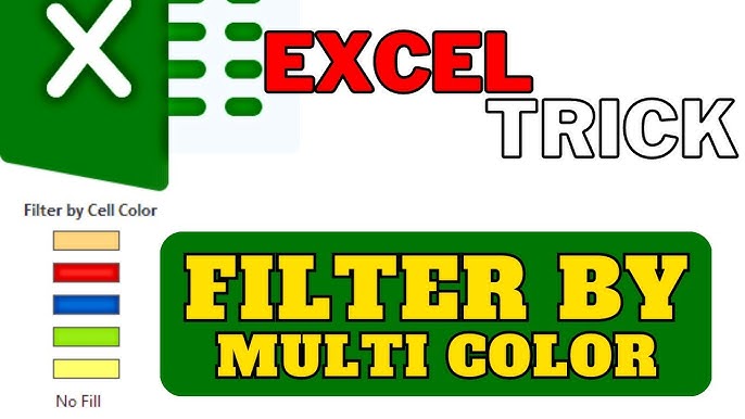 5 Ways To Filter Excel Data By Multiple Colors Easily 2024