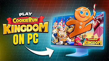 How to Play Cookie Run Kingdom on PC