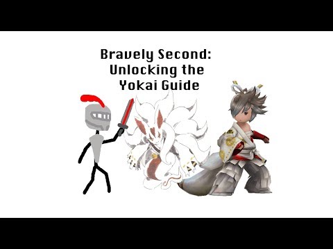 Bravely Second: Unlocking the Yokai Guide