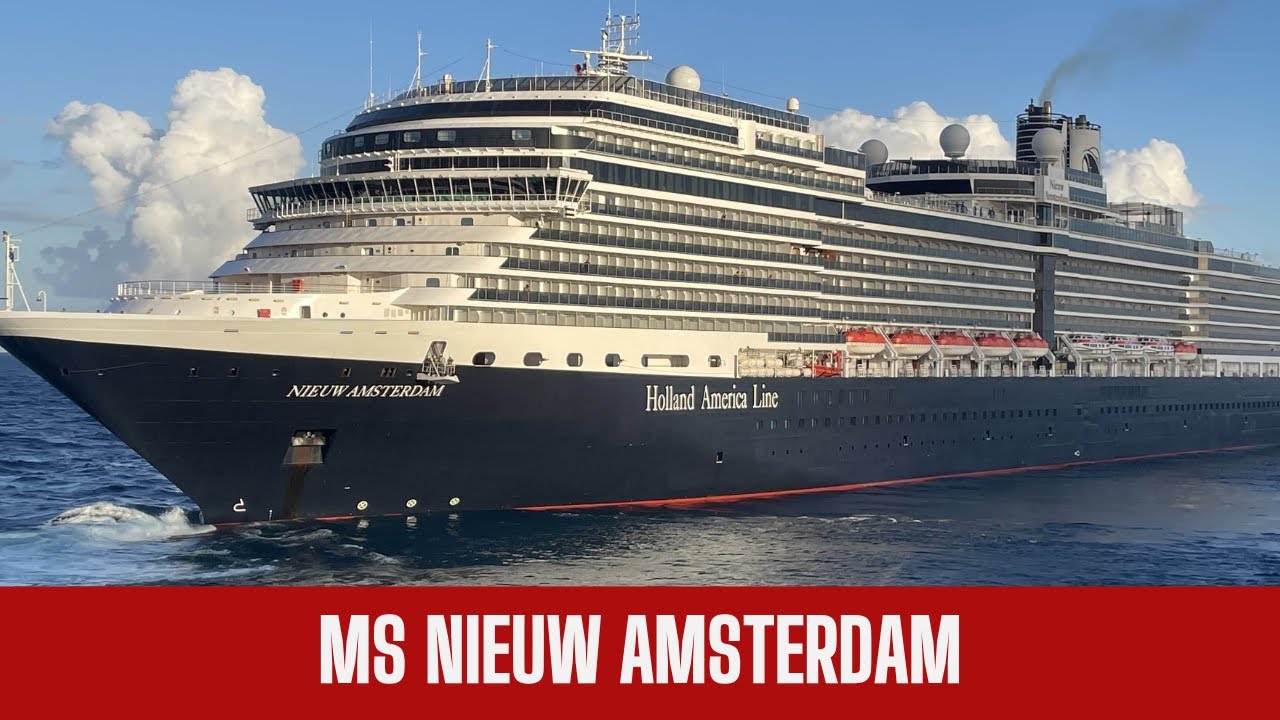 Обзор круиза ms Nieuw Amsterdam | Основные моменты корабля Elegant Holland America 2025