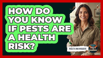 How do you know if pests are a health risk?