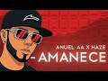 AMANECE VERSION ANUEL AA HAZE REGGAETON VERSION 2025 mp3