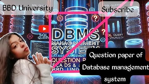 Database Management system question paper BBD University semester 1 BCA BTECH 🔥2025 bca examination