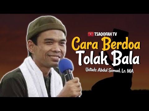 Cara Berdoa Tolak Bala | Ustadz Abdul Somad, Lc. MA | Tanya Jawab Fiqih