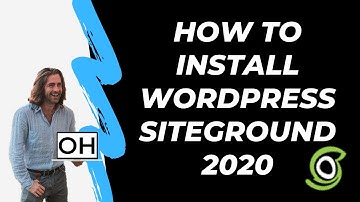 How To Install Wordpress on Siteground 2020