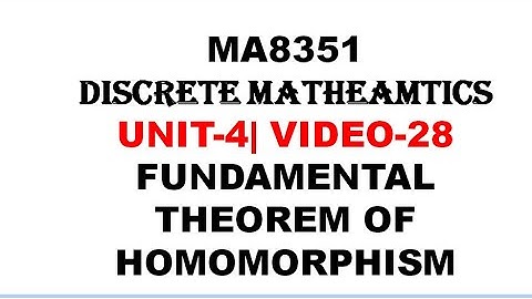 FUNDAMENTAL THEOREM OF HOMOMORPHISM IN TAMIL | DISCRETE MATHEMATICS | UNIT-4| VIDEO-28